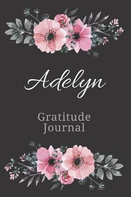 Book cover for Adelyn Gratitude Journal