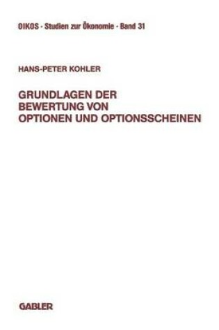 Cover of Grundlagen der Bewertung von Optionen und Optionsscheinen