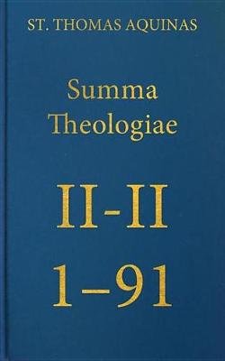 Book cover for Summa Theologiae II-II, 1-91