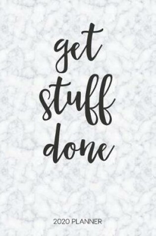 Cover of Get Stuff Done 2020 Planner