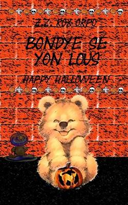 Book cover for Bondye Se Yon Lous Happy Halloween