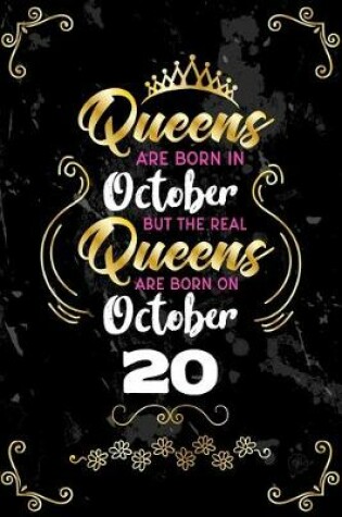 Cover of Queens Are Born In October But The Real Queens Are Born On October 20