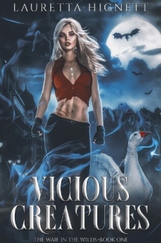 Cover of Vicious Creatures