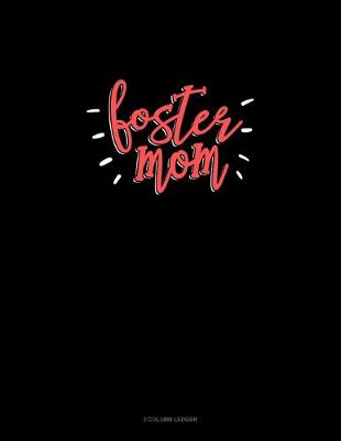 Book cover for Foster Mom