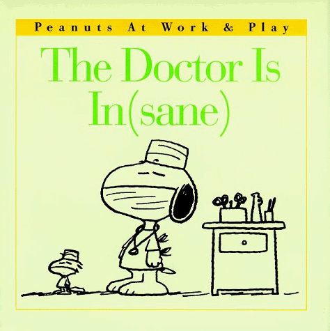 Book cover for The Doctor Is In(sane)