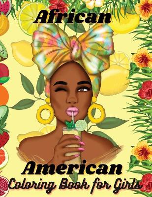 Book cover for African American Coloring Book for Girls