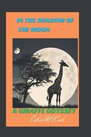 Cover of In thehe Shadow of the Moon.