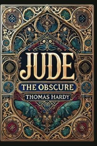 Cover of Jude the Obscure(Laminated Hardback with Jacket)