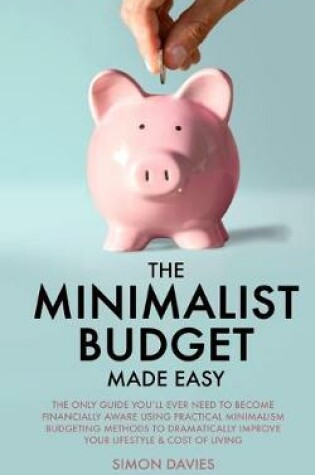 Cover of The Minimalist Budget Made Easy