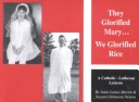 Book cover for They Glorified Mary, We Glorified