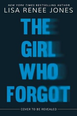 Cover of The Girl Who Forgot
