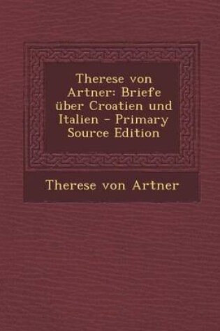 Cover of Therese Von Artner