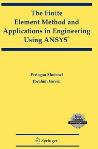 Cover of The Finite Element Method and Applications in Engineering Using Ansys(r)