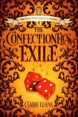 Book cover for The Confectioner's Exile