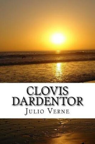 Cover of Clovis Dardentor (Spanish) Edition
