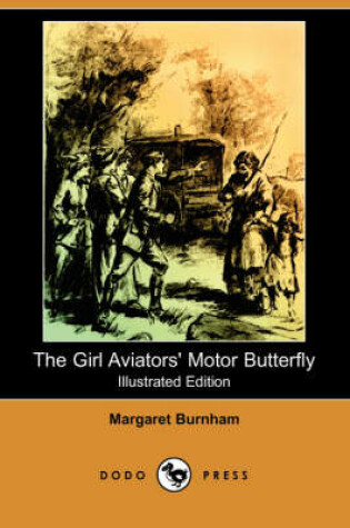 Cover of The Girl Aviators' Motor Butterfly(Dodo Press)