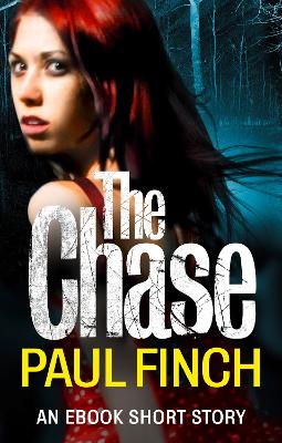 Book cover for The Chase: an ebook short story