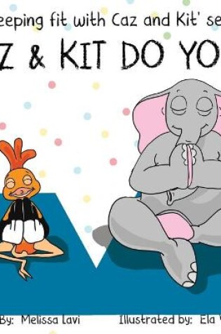 Cover of Caz and Kit do Yoga