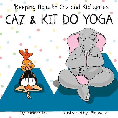 Book cover for Caz and Kit do Yoga