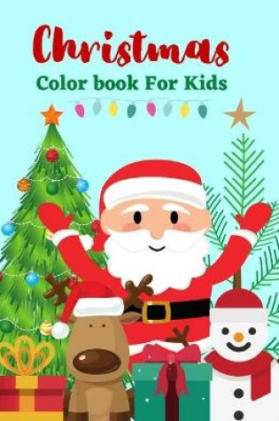 Cover of Christmas Color Book For Kids