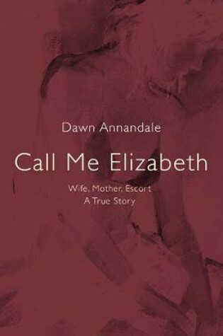 Cover of Call Me Elizabeth