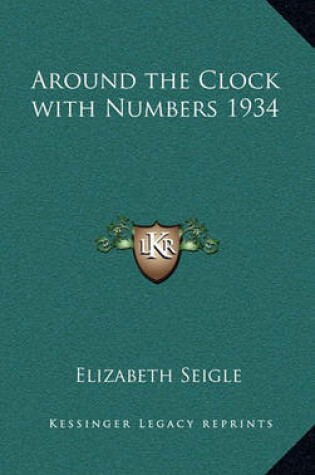 Cover of Around the Clock with Numbers 1934