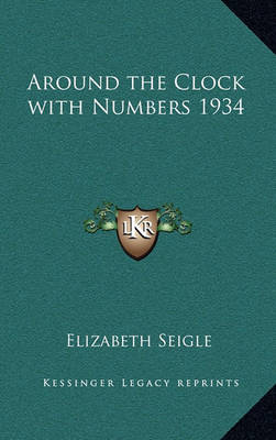 Cover of Around the Clock with Numbers 1934