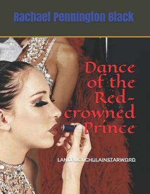 Book cover for Dance of the Red-Crowned Prince