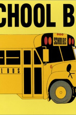 Cover of School Bus Board Book