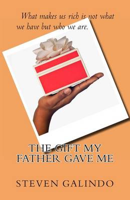 Book cover for The Gift My Father Gave Me