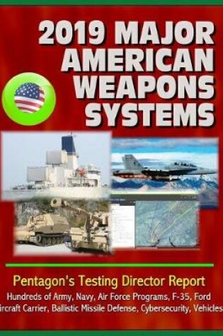 Cover of 2019 Major American Weapons Systems