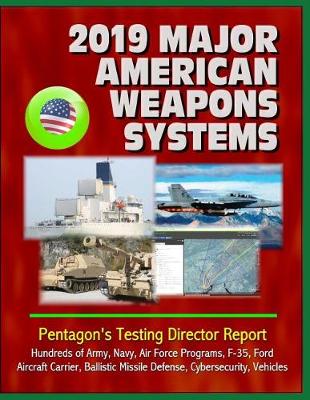 Book cover for 2019 Major American Weapons Systems