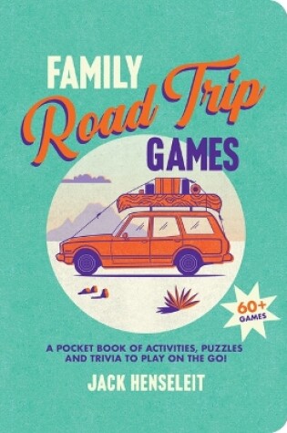 Cover of Family Road Trip Games