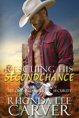 Cover of Rescuing His Second Chance