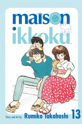 Book cover for Maison Ikkoku Volume 13