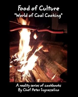 Book cover for Food of Culture "World of Coal Cooking"