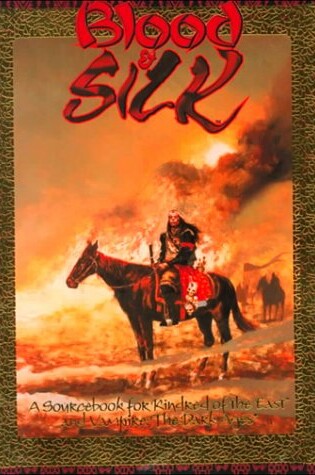 Cover of World of Darkness: Blood and Silk