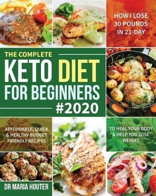 Book cover for The Complete Keto Diet for Beginners #2020