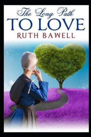 Cover of The Long Path to Love