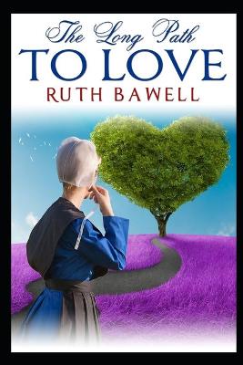 Book cover for The Long Path to Love