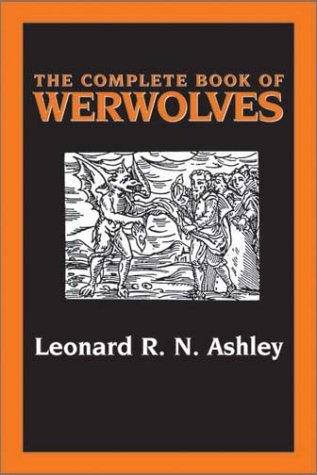 Book cover for The Complete Book Of Werewolves