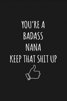 Book cover for You're A Badass Nana