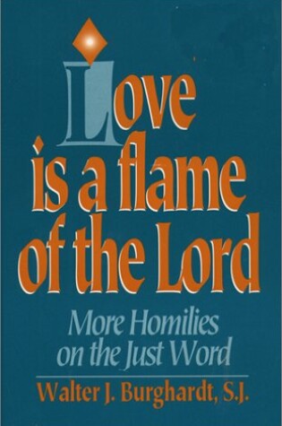 Cover of Love is a Flame of the Lord