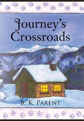 Book cover for Journey's Crossroads