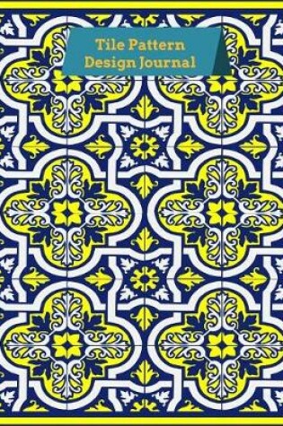 Cover of Tile Pattern Design Journal