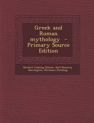 Book cover for Greek and Roman Mythology - Primary Source Edition