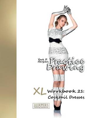 Book cover for Practice Drawing - XL Workbook 21