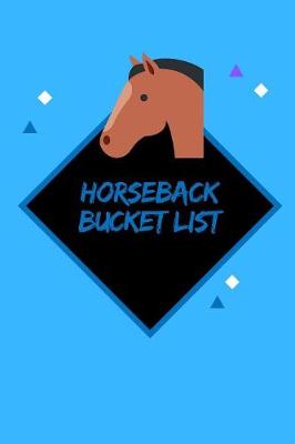 Book cover for Horseback Bucket List