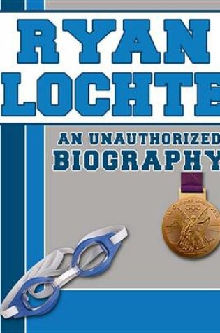 Cover of Ryan Lochte