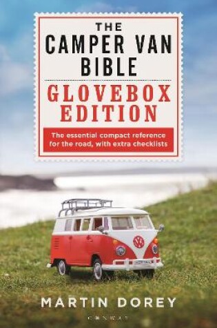 Cover of The Camper Van Bible: The Glovebox Edition